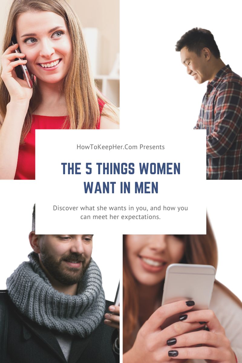 What Women Want in Men