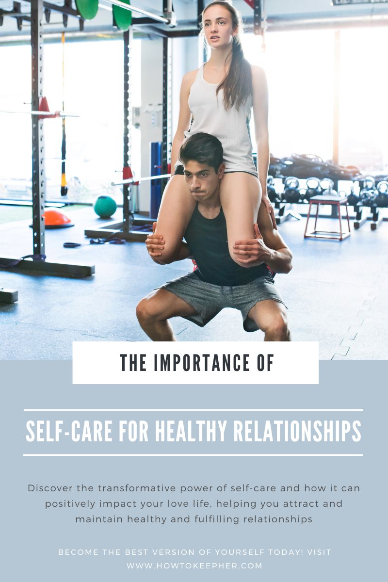 self-care for healthy relationships