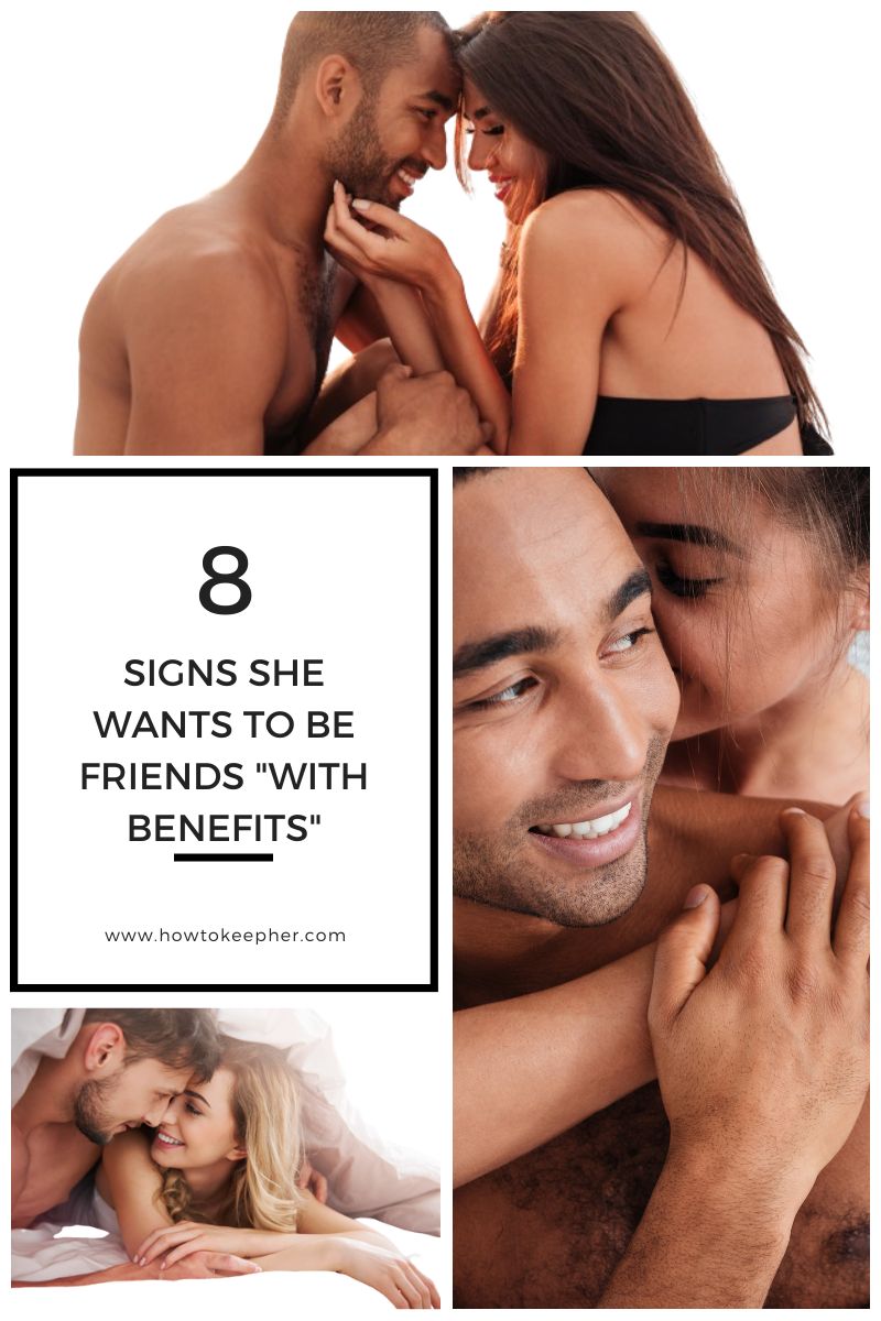 Signs She Wants to Be Friends with Benefits: Decoding Her Intentions